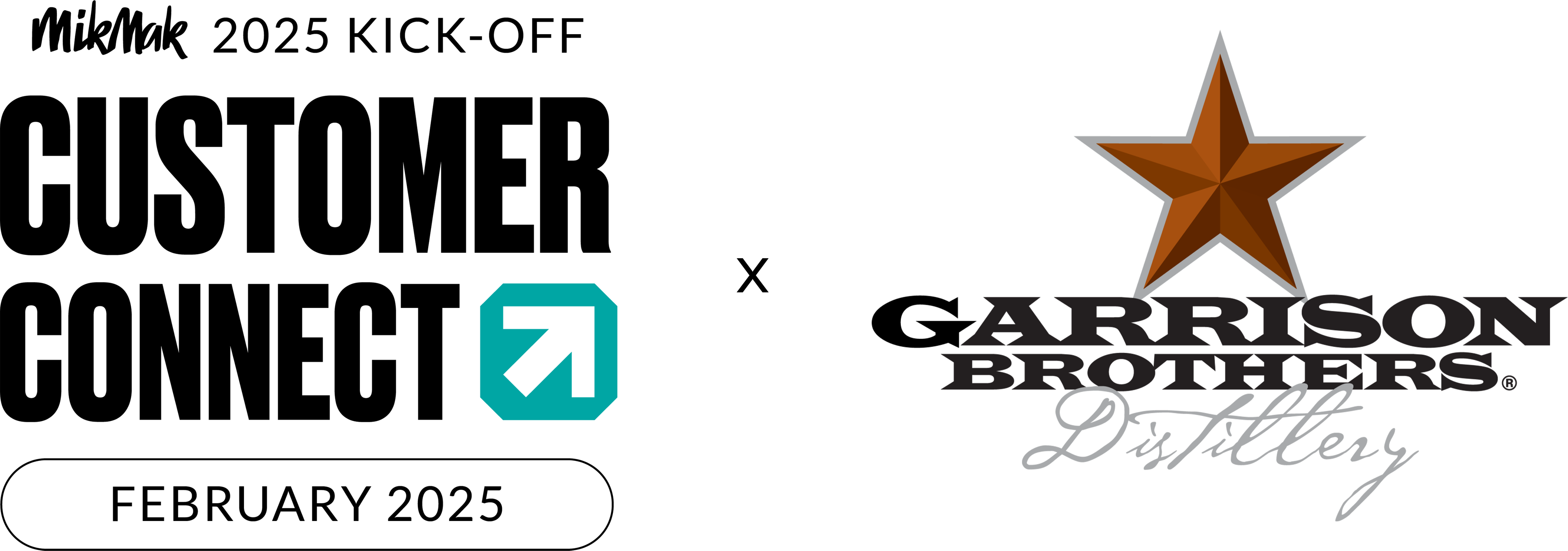 Customer Connect Q1 2025 February - Garrison Brothers